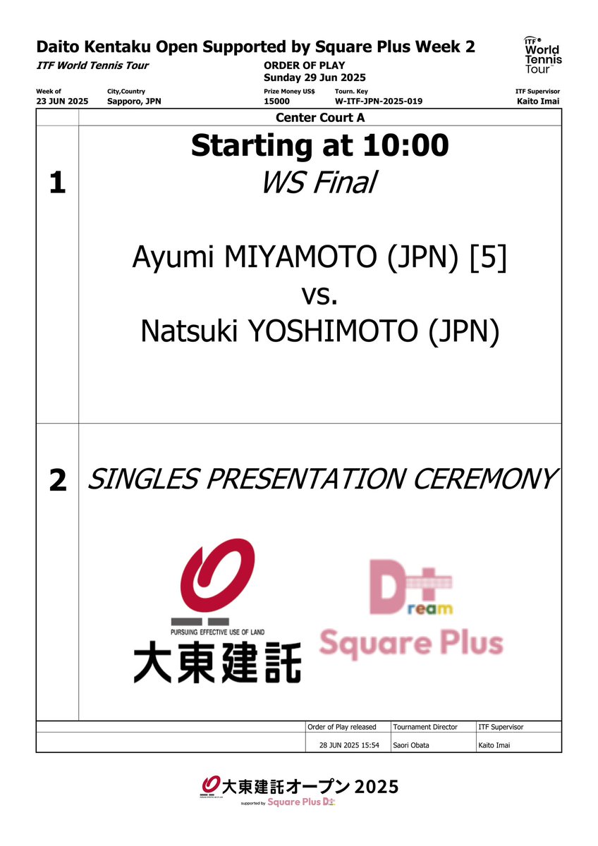 大東建託オープン🔥札幌大会week2

6/29（日）大会最終日のオーダーオブプレーです！

#札幌
#squareplus
#dream
#夢
#叶える
#大東建託
#大東建託オープン
#teamdaito 
#女性の力
#アスリート
#スポーツ
#テニス
#女子テニス
#wta
#itf
#jta
#小畑沙織