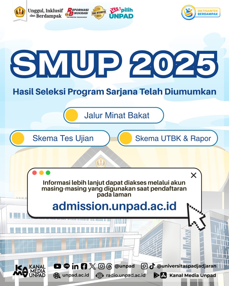 unpad's tweet image. 📢 [ HASIL SMUP 2025 ] 

Bagi peserta SMUP 2025 Program Sarjana, hasil seleksi untuk Jalur Minat Bakat, Skema Tes Ujian, dan UTBK-Rapor telah diumumkan.

🔍 Cek hasil seleksimu melalui akun masing-masing di laman:
🔗 admission.unpad.ac.id