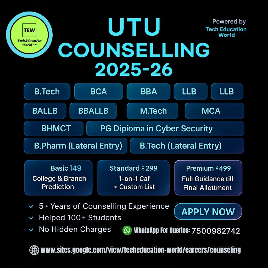 TechEducationW1's tweet photo. 🎓 UTU Counselling 2025–26 by Tech Education World™
✅ https://t.co/Nd1AvyUKo1, MBA, MCA, LLB &amp; more
✅ Plans from ₹149
✅ 5+ yrs experience | 100+ students helped
📲 Apply: https://t.co/A41UEVzuk1
📞 Help: https://t.co/QMtzaKb1P6
#UTUCounselling #Admission2025 https://t.co/RcONjfTrNk