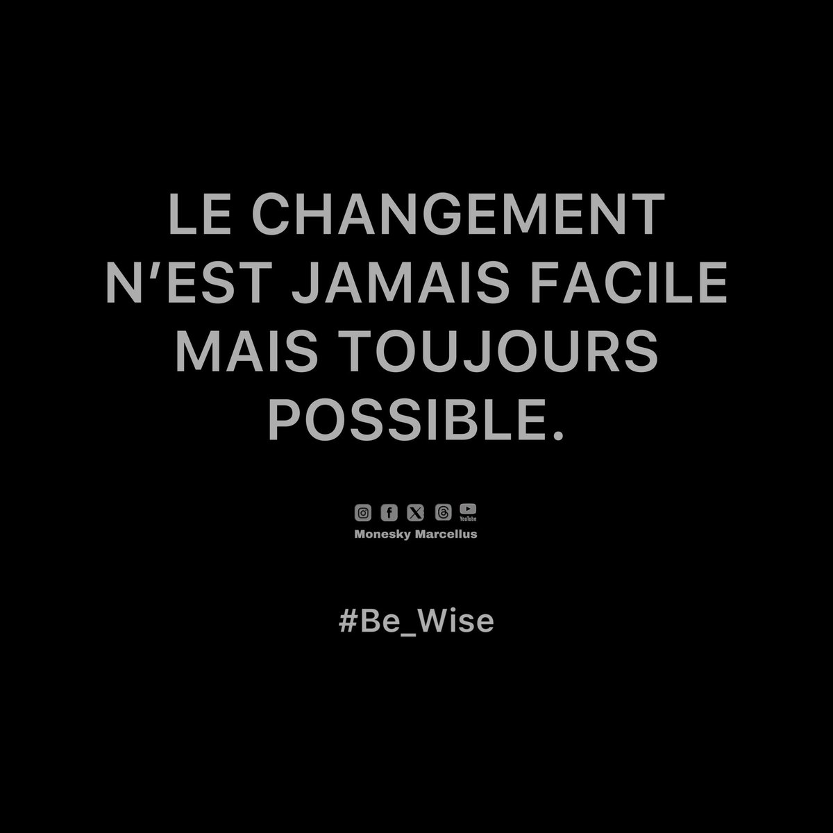 monesky_mar's tweet photo. CHANGE IS NEVER EASY BUT ALWAYS POSSIBLE.
#Be_Wise https://t.co/2BO3u80b2r