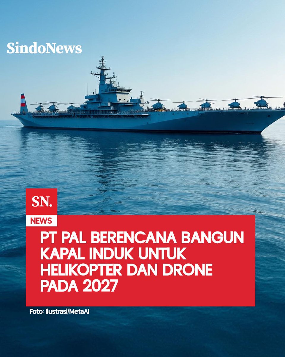 SINDOnews's tweet image. Rencana PT PAL membangun air craft carrier atau kapal induk jenis Landing Helicopter Dock (LHD) segera terwujud. Industri pertahanan dalam negeri tersebut rencananya memulai pembangunan pada 2027.

nasional.sindonews.com/read/1585979/1…

#KapalInduk #PTPAL #KapalIndukIndonesia #Kapal #TNI
