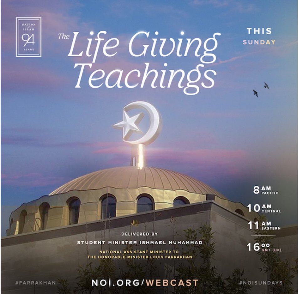 WDMuhammad91's tweet image. ⭐️🌙JOIN US THIS SUNDAY FOR THE LIFE GIVING TEACHINGS⭐️🌙
💫Delivered By Student Minister Ishmael Muhammad