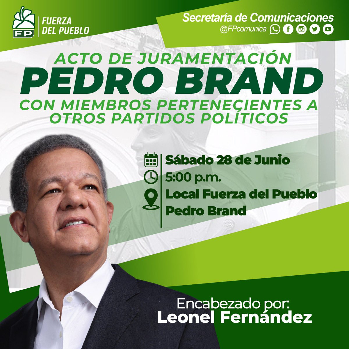 Fuerza Del Pueblo Villa Altagracia (@fpcomunicavilla) on Twitter photo #FPComunica |
Acto de juramentación de nuevos miembros pertenecientes a otros partidos políticos encabezado por <a href="/LeonelFernandez/">Leonel Fernández</a>.
🗓️: Sábado 28 de Junio
⏰: 5:00 p.m.
📍Local de la Fuerza del Pueblo, en Pedro Brand
#FuerzaDelPueblo
#LeonelEnPedroBrand
#FPCreceYSeFortalece #FPComunica |
Acto de juramentación de nuevos miembros pertenecientes a otros partidos políticos encabezado por <a href="/LeonelFernandez/">Leonel Fernández</a>.
🗓️: Sábado 28 de Junio
⏰: 5:00 p.m.
📍Local de la Fuerza del Pueblo, en Pedro Brand
#FuerzaDelPueblo
#LeonelEnPedroBrand
#FPCreceYSeFortalece