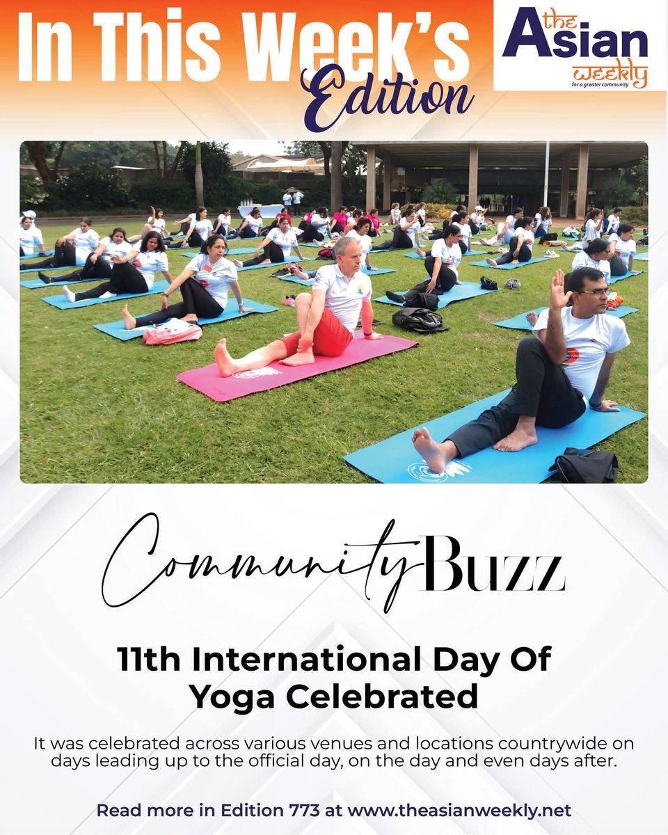 TheAsianWeekly's tweet image. Read about how yoga day was honoured this year.
#TAW #TheAsianWeekly #weekly #paperzine #communitypaper #nairobi #kenya