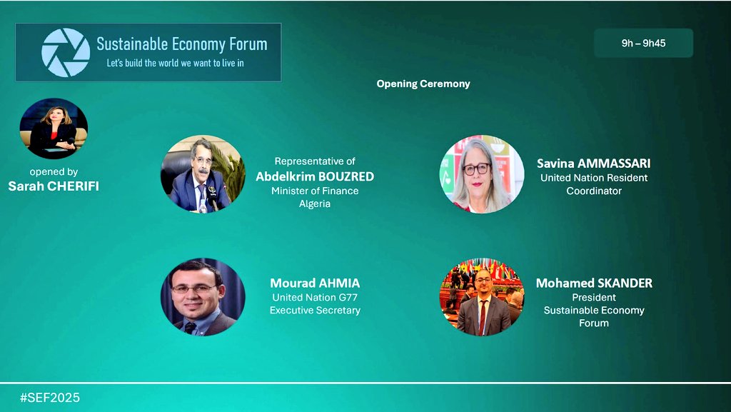 SavinaAmmassari's tweet image. Participated today in the Sustainable Economy Forum 2025 in #Algiers — an important platform bringing together government, private sector, and development partners to accelerate progress on the #SDGs. Strong collaboration is key to a more inclusive and resilient future. #SEF2024