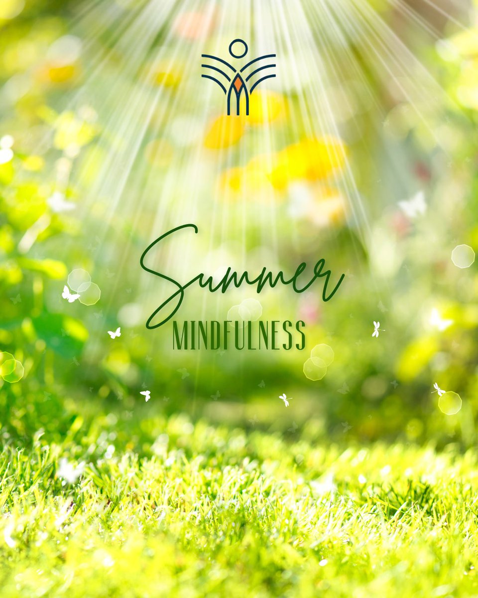 The lush green of trees in full leaf, the smell of sunscreen and fresh-cut grass, the taste of a ripe berry bursting with flavour - summer engages our senses in ways that naturally lend themselves to mindfulness practice.