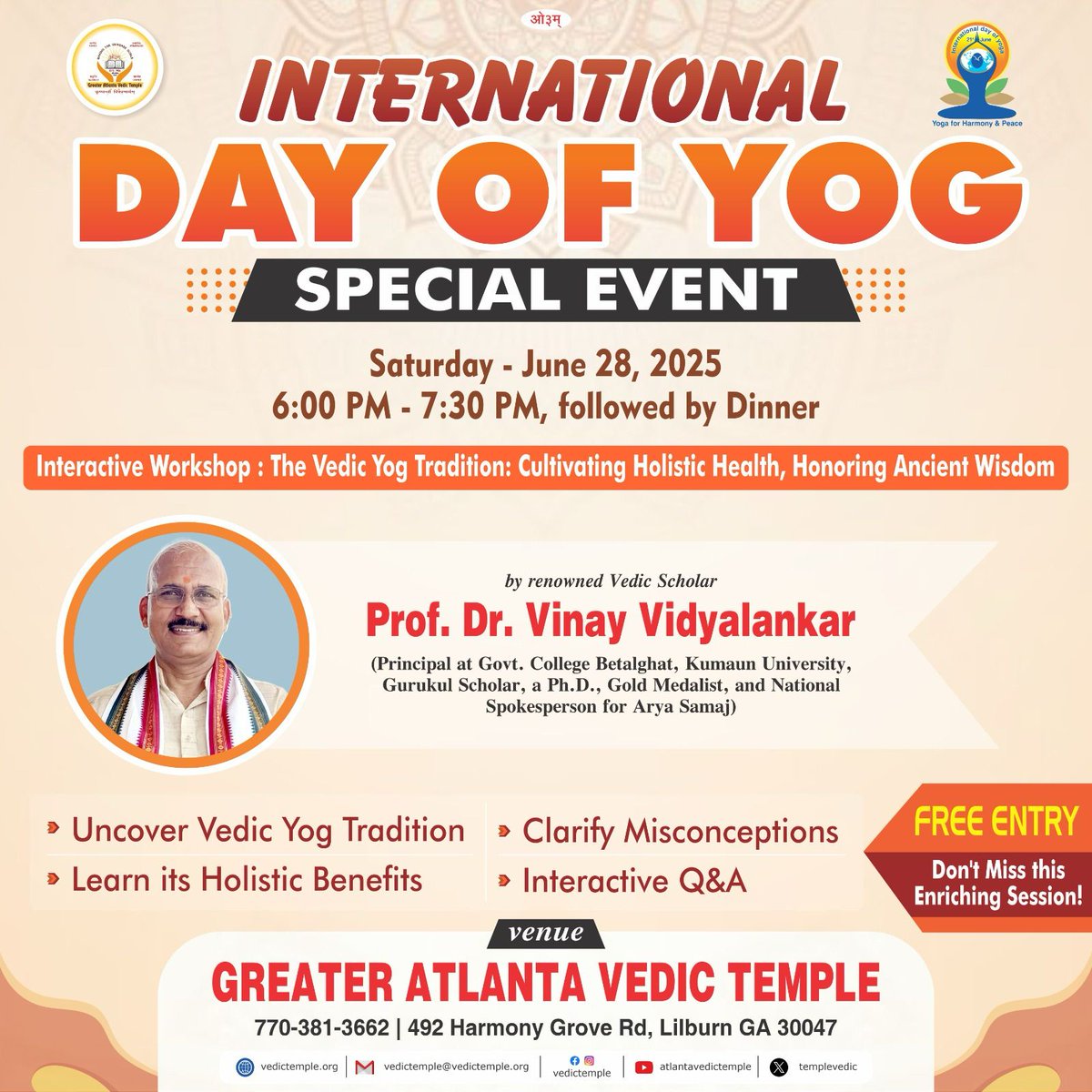 templevedic's tweet image. International Day of Yog – Special Event

Saturday - June 28, 2025
6:00 PM - 7:30 PM, followed by dinner

#internationaldayofyog #specialevent #interactiveworkshop #vedicyogtradition #holistichealth #ancientwisdom #gavt #aryasamaj