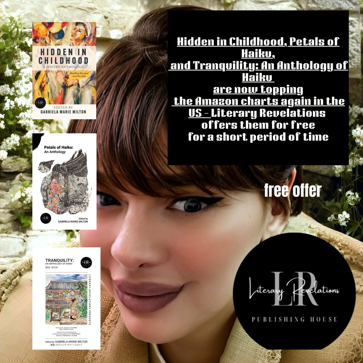 Gabriela Marie Milton (@shortprose1) on Twitter photo #vss365 #freebook 
Happy Weekend to everyone in our little #space on X❤️ Link for free books in the comments. Please read below: 
  “Literary Revelations” <a href="/LR_Publisher/">Literary Revelations Publishing House</a>  anthologies,  Hidden in Childhood, Petals of Haiku: An Anthology, alongside Tranquility: An Anthology of #vss365 #freebook 
Happy Weekend to everyone in our little #space on X❤️ Link for free books in the comments. Please read below: 
  “Literary Revelations” <a href="/LR_Publisher/">Literary Revelations Publishing House</a>  anthologies,  Hidden in Childhood, Petals of Haiku: An Anthology, alongside Tranquility: An Anthology of
