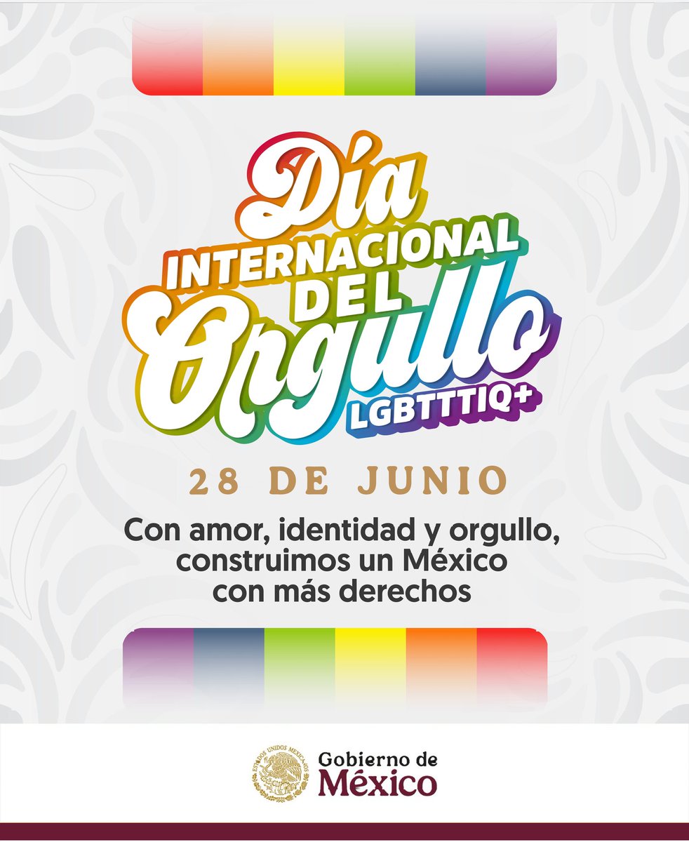 Ser quienes somos, con orgullo, es un acto de valentía. Este 28 de junio celebramos nuestro derecho a ser, amar y vivir con libertad. #DíaDelOrgulloLGBTTTIQ+
