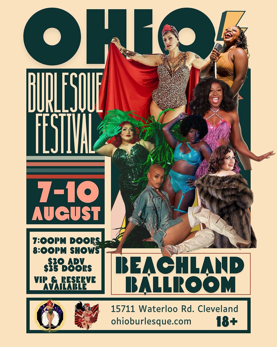 The 13th Annual International Burlesque Festival 2025 is back at The Beachland Ballroom and Tavern August 7th, 8th, 9th &amp; 10th - 

Tickets On Sale Now - 
General Admission: $30 in advance / $35 doors 
Reserve &amp; VIP available - 
ohioburlesque.com