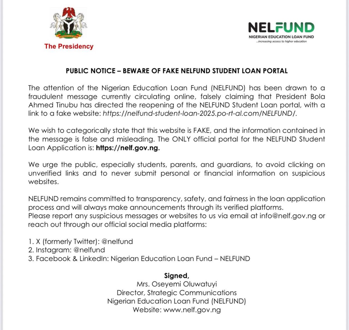 SCAM ALERT

A fake NELFUND student loan website is currently being circulated online. Please beware!
❌ nelfund-student-loan-2025.po-rt-al.com/NELFUND/
✅ The ONLY official portal is - nelf.gov.ng
Do not fall victim. Share widely to protect others. #NELFUNDStudentLoan
