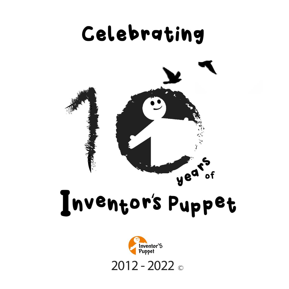 inventorspuppet's tweet photo. 10 Years of Inventor’s Puppet
2012 – 2022

Celebrating a decade of puppetry, creativity, and connection!
Heartfelt thanks to everyone who walked with us on this journey.
Here’s to more stories, more smiles and more magic ahead!

#InventorsPuppet #10Years #PuppetJourney #Gratitude https://t.co/tng74lA1th