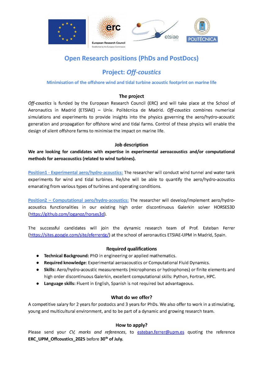 FerrerCfd's tweet image. Job Offer: Within the ERC project Off-Coustics, we are seeking two PhD candidates or postdoctoral researchers in the fields of experimental and computational aero/hydro-acoustics, see details in the figure. @ERC_Research @aeroespacialUPM @DelegacionAero @ETSIAE @La_UPM