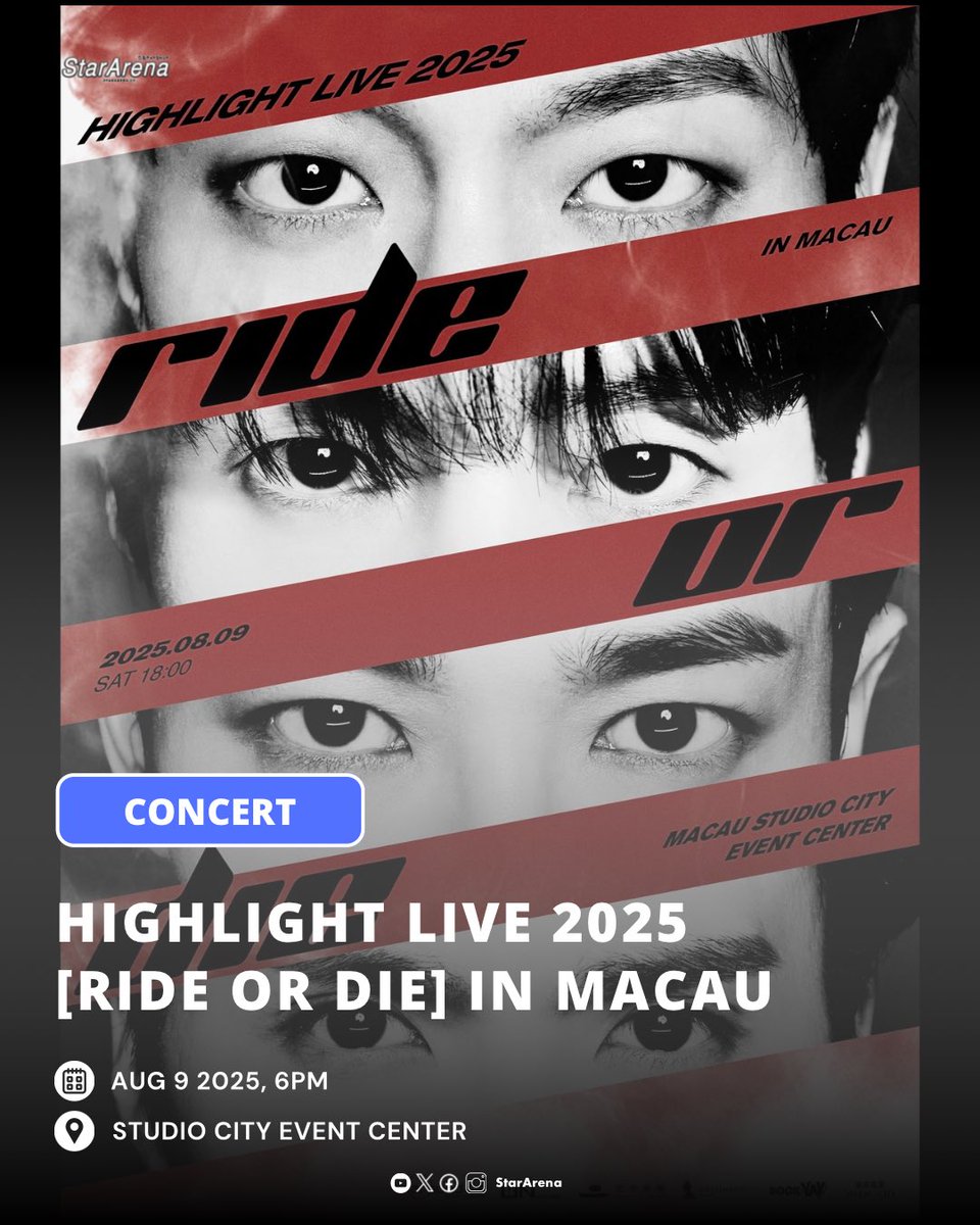 #HIGHLIGHT LIVE 2025 [RIDE OR DIE] IN MACAU

📅 AUG 9 2025, 6PM
📍Studio City Event Center
🎫TBA

<a href="/Highlight_AUent/">하이라이트(HIGHLIGHT)</a> #HIGHLIGHT_LIVE_2025 #RIDE_OR_DIE #하이라이트 #HIGHLIGHTinMACAU #비스트 #BEAST #윤두준 #YOONDUJUN #양요섭 #YANGYOSEOP #이기광 #LEEGIKWANG #손동운 #SONDONGWOON