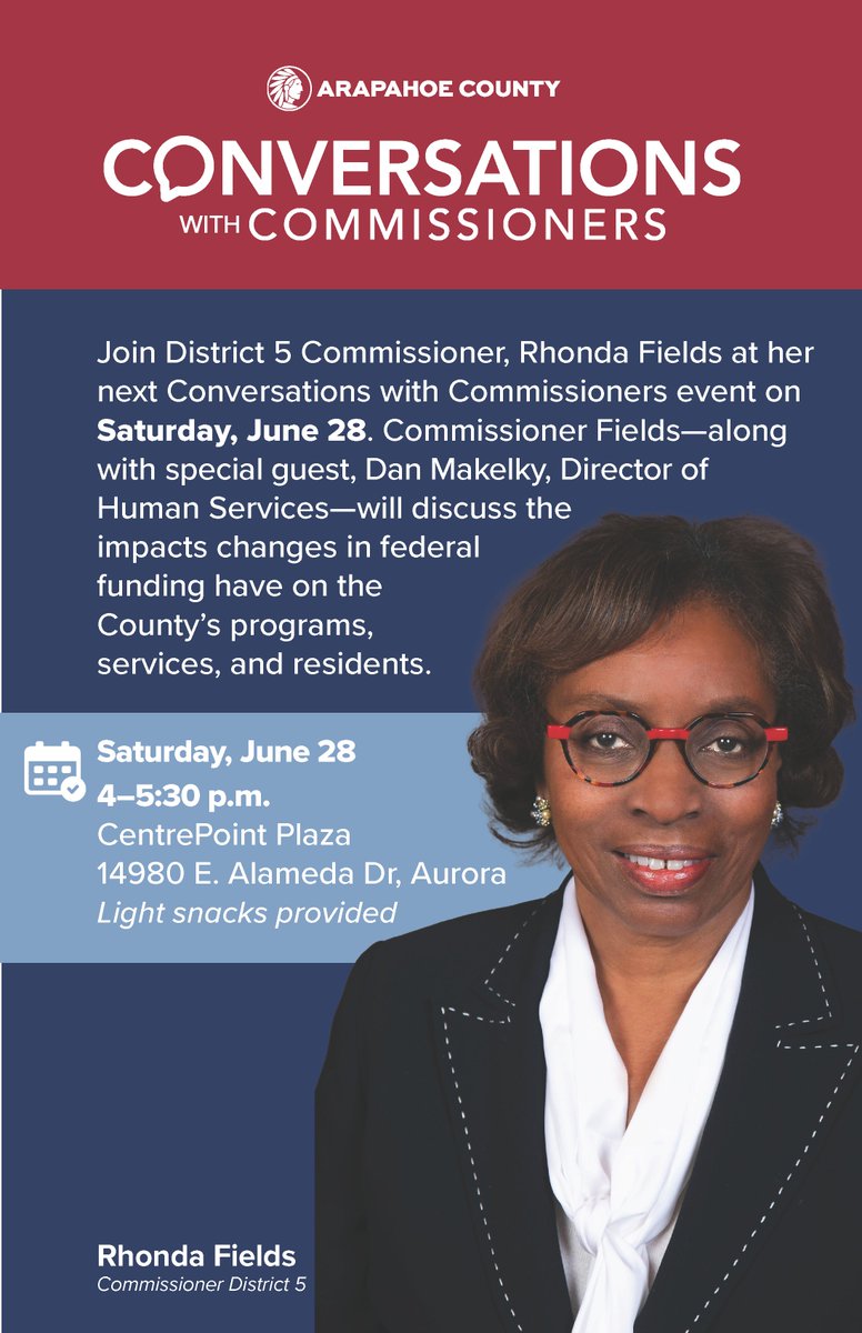 Arapahoe County (@arapahoecounty) on Twitter photo TODAY: Come chat with District 5 Commissioner, Rhonda Fields at this Conversations with Commissioners event at CentrePoint Plaza (14980 E. Alameda Dr., Aurora), from 4 to 5:30 p.m. <a href="/SenRhondaFields/">Rhonda Fields</a> TODAY: Come chat with District 5 Commissioner, Rhonda Fields at this Conversations with Commissioners event at CentrePoint Plaza (14980 E. Alameda Dr., Aurora), from 4 to 5:30 p.m. <a href="/SenRhondaFields/">Rhonda Fields</a>