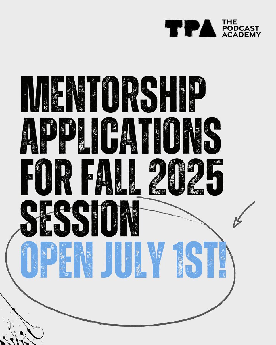 podcastacademy's tweet image. 🚨 Mentorship applications open in 2 days!
Whether you’re looking to level up or give back, the TPA Mentorship Program is your chance to connect, grow & learn with podcast pros.
🗓️ Fall 2025 session starts soon!
Apply July 1 → thepodcastacademy.com/mentorship