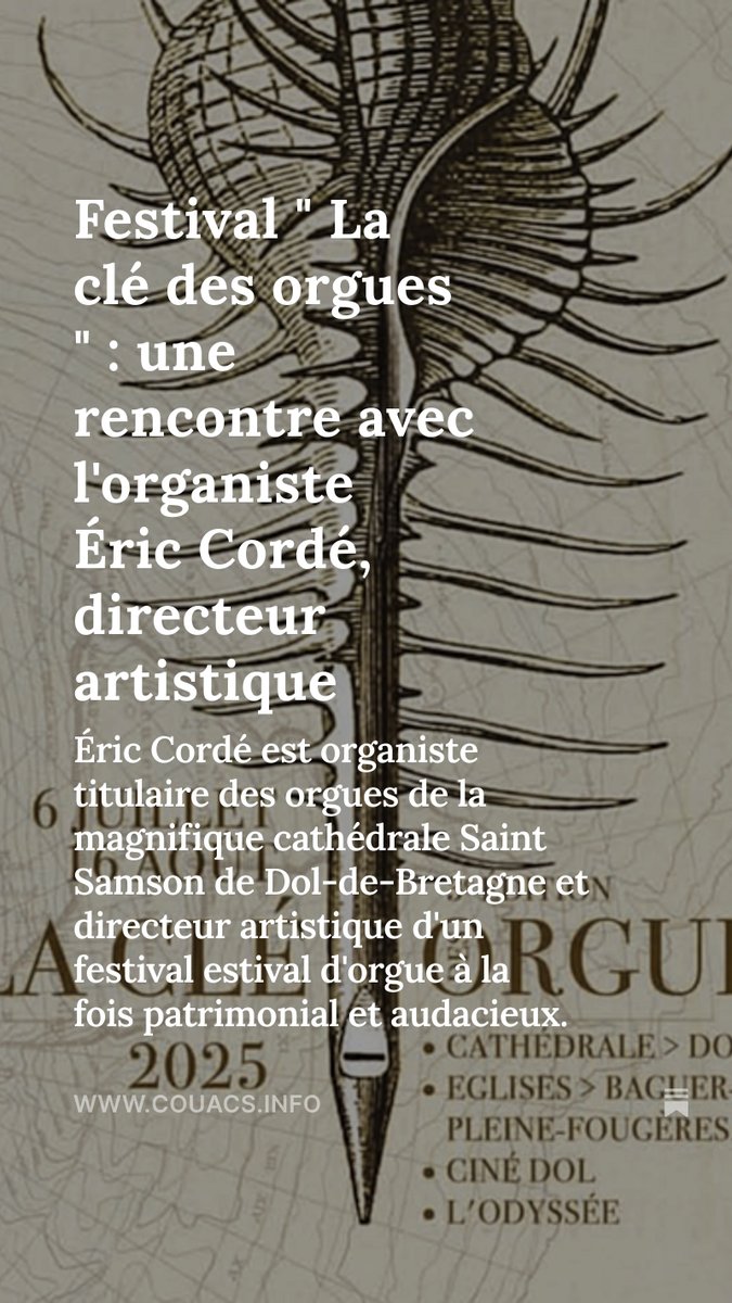 CouacsI's tweet photo. Un nouveau podcast COUACS INFO !
Rencontre avec Éric Cordé, organiste du bel instrument de la cathédrale de Dol-de-Bretagne, et directeur artistique du festival La Clé des Orgues qui se déploie dans toute la région de Dol,  du 6 juillet au 16 août 2025 https://t.co/gUPd8tcaDo https://t.co/i2ObUDZvgE