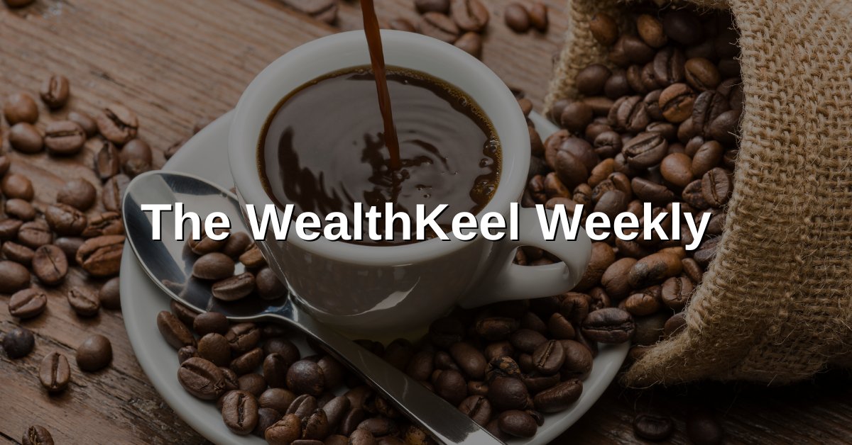#SaturdayMorning☕: The WealthKeel Weekly 06/26/25
 go.wealthkeel.com/WKW62625 
📝 “Big Beautiful Bill” Status <a href="/cslainstitute/">CSLP Board of Standards</a>
📈 The Most Volatile Decade <a href="/awealthofcs/">Ben Carlson</a>
🥑 How to Eat a Healthy Diet <a href="/BarbellMedicine/">Barbell Medicine</a>