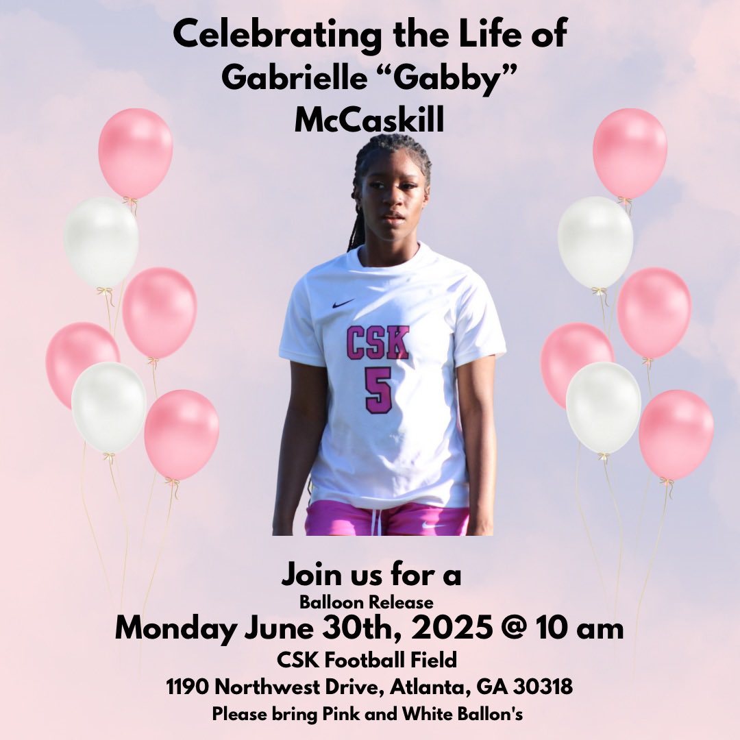 Update: The balloon release for Gabrielle “Gabby” McCaskill will now be held Monday, June 30th at 10 AM at the CSK football field. 🕊💗
Join us as we honor her life and legacy.
#FlyHighGabby #RememberingGabby #ForeverInOurHearts