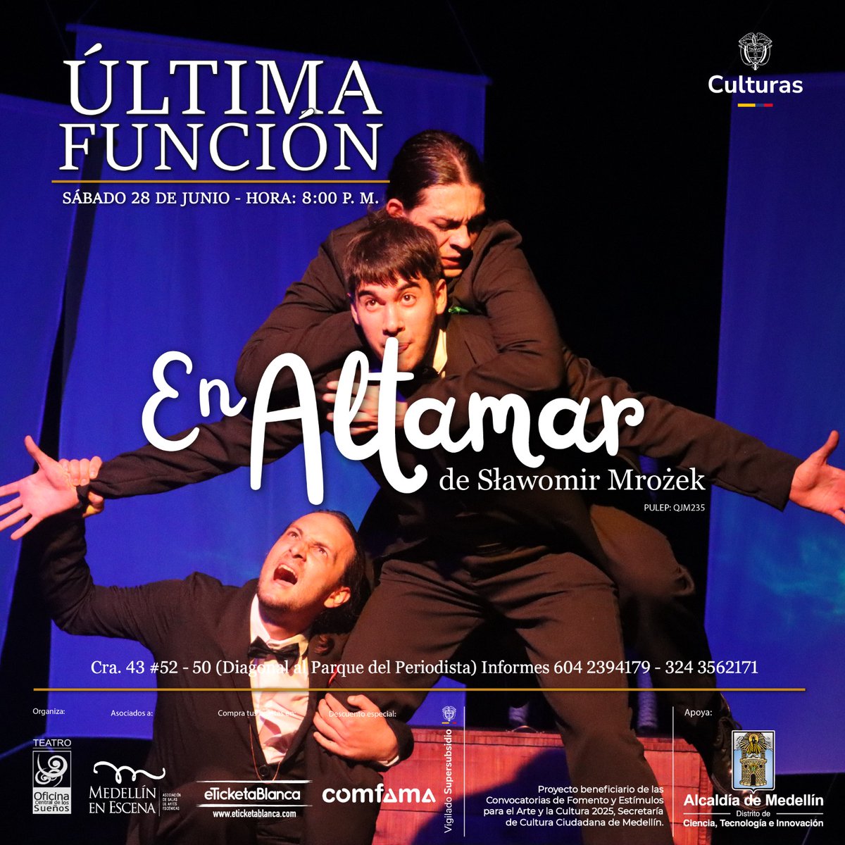 🚨 Última llamada antes de hundirse...

🍽 Tres náufragos.
🌊 Un mar de tensiones.
🎭 Y una pregunta incómoda:
¿Quién se vuelve cena esta noche?

🎟 ¡Compra ya tus boletas! eticketablanca.com/v2/rootevent.p…

#Dramaturgia #SławomirMrożek #EnAltamar #TeatroEnMedellín #VamosATeatro