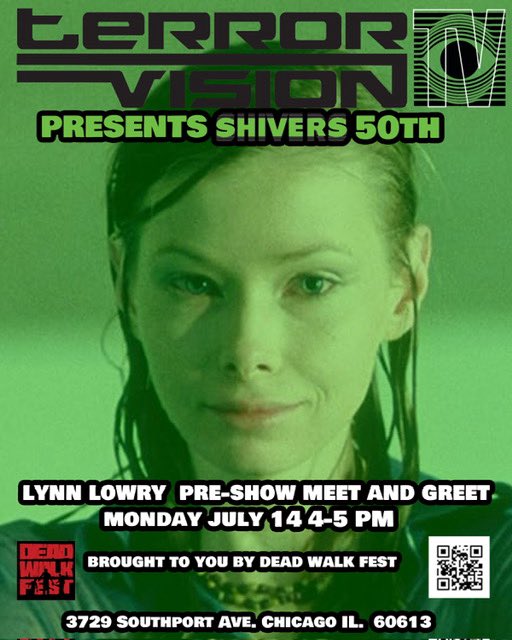 I’ll also be at the Alamo theater in Chicago at 5:30 to 630 for a meet and greet and then a screaming of SHIVERS scheduled to begin around 6:30. So I’ll be in the windy city on July 14 and I would love to see you.