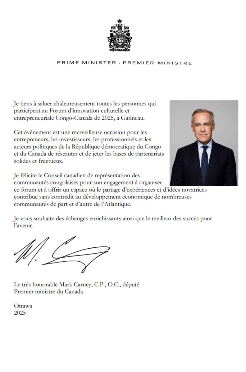 Message du Très Honorable Mark Carney, Premier Ministre du Canada aux participants au Forum d'Innovation Culturelle et Entrepreneuriale Congo - Canada qui se tient du 28 juin au 1er juillet 2025 à Ottawa. IKN