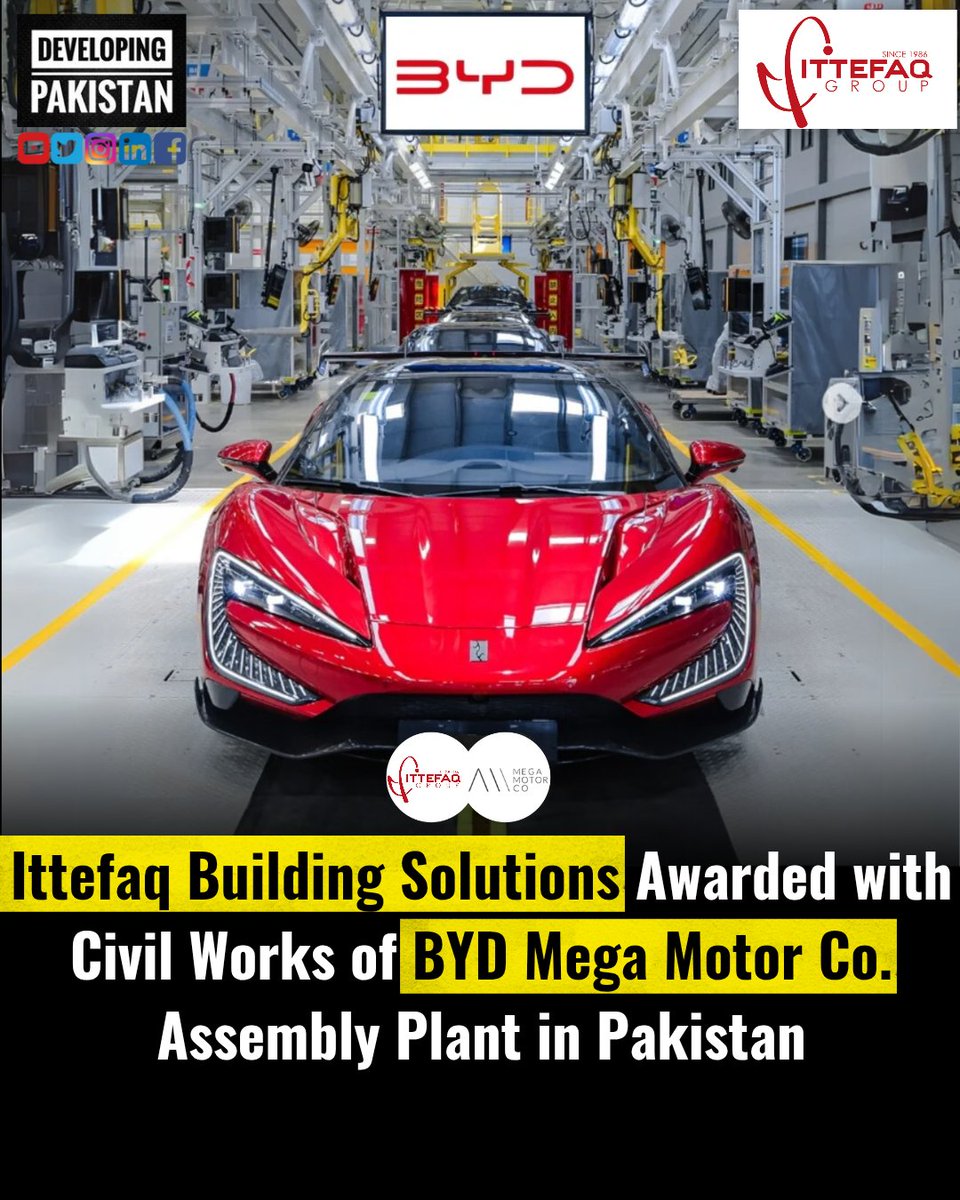 𝗕𝗬𝗗 𝗠𝗲𝗴𝗮 𝗠𝗼𝘁𝗼𝗿 𝗔𝘀𝘀𝗲𝗺𝗯𝗹𝘆 𝗣𝗹𝗮𝗻𝘁 | 𝗣𝗮𝗸𝗶𝘀𝘁𝗮𝗻 🇵🇰
<a href="/IttefaqGroup86/">Ittefaq Group</a> has been awarded the civil works contract for BYD’s upcoming Assembly plant in Pakistan — a landmark development for the country’s automotive sector and a step forward in industrial