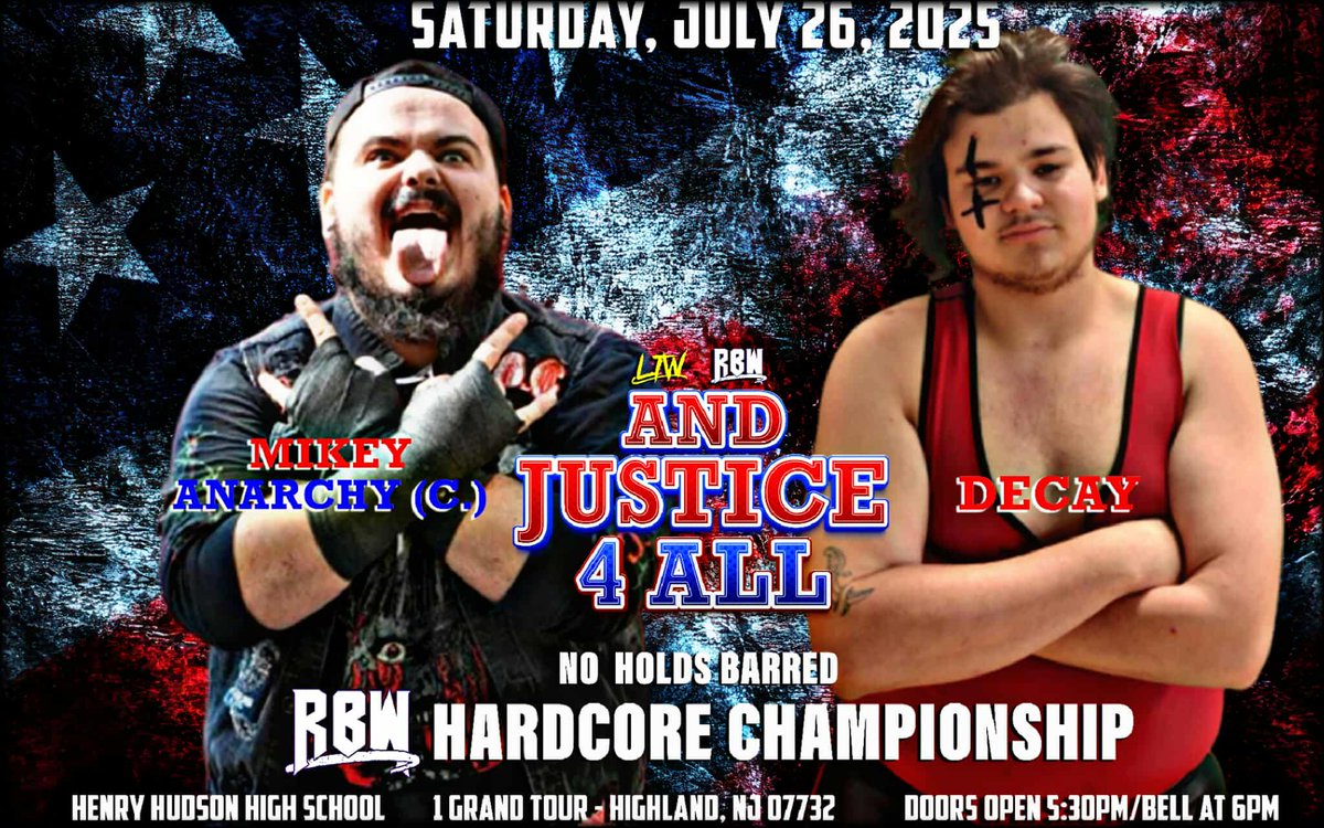 3 more matches announced for the LTW/RBW And Justice 4 All Live Wrestling Event in Highlands, NJ at the Henry Hudson Regional School on July 26th !

These are going to be absolute bangers  !

Tickets are $20 for Adults and $10 for Kids Under 12. Scan the QR Code below to purchase