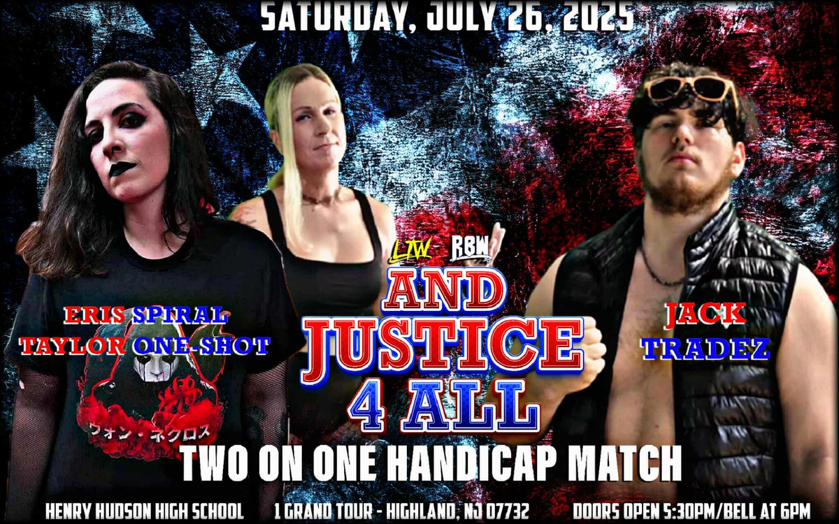 3 more matches announced for the LTW/RBW And Justice 4 All Live Wrestling Event in Highlands, NJ at the Henry Hudson Regional School on July 26th !

These are going to amazing matches  !

Tickets are $20 for Adults and $10 for Kids Under 12. Scan the QR Code below to purchase
