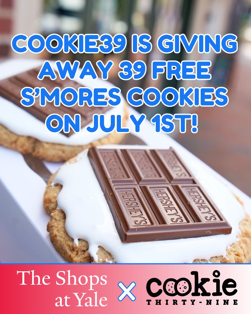 🔥 FREE COOKIE ALERT! 🔥
Be one of the first 39 people at Cookie39 on Tuesday, July 1 and score a FREE S’mores Cookie—Cookie 39's Cookie of the Month! 🍪✨

📅 Doors open at 11 a.m. sharp

📍39 Broadway, New Haven (across from Broadway Island)