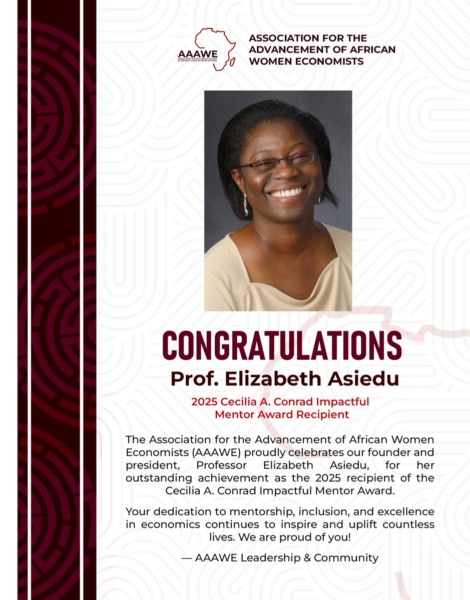 AAAWE198's tweet photo. Celebrating Excellence! 🎉 Prof. Elizabeth Asiedu, founder of AAAWE, receives the 2025 Cecilia A. Conrad Impactful Mentor Award for her unwavering dedication to mentorship and inclusion in economics. #AAAWE #WomenInEconomics #MentorshipMatters https://t.co/jAqqajxOVh