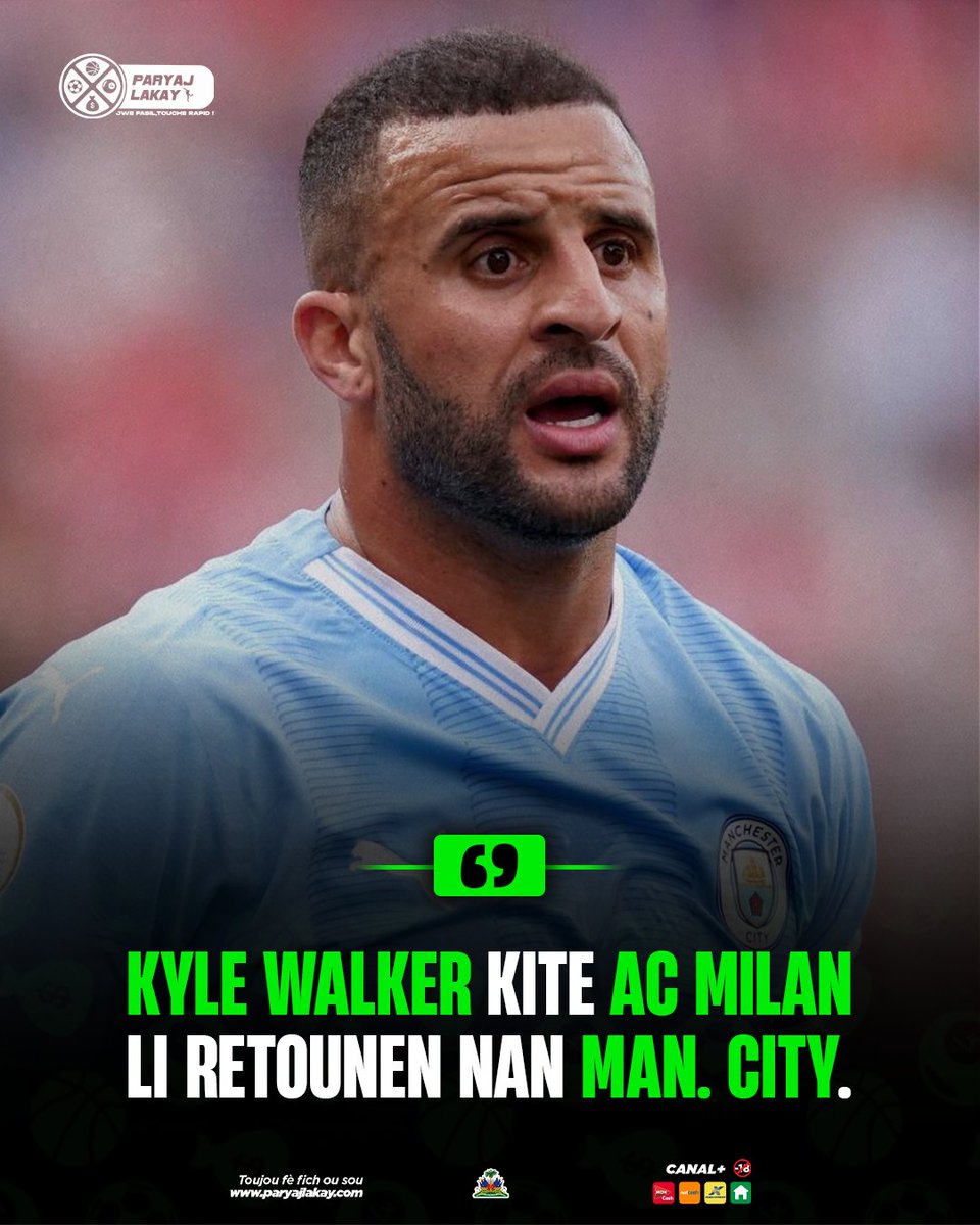 paryajlakay's tweet image. Kisa w panse de chwa sa? 
Èske li byen fè?👀

#kylewalker #acmilan #newsupdate #paryajlakay
