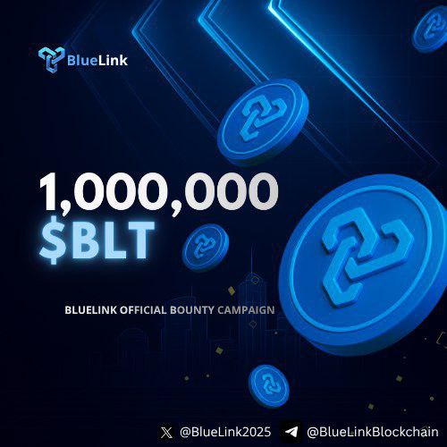The 1 000 000 $BLT community bounty is still live. Contribute—whether through testing, content, or referrals—and claim your rewards while helping strengthen the ecosystem.
Remember: output is measured in milestones, not messages.
Tg: t.me/bluelinkblockc…
#web3 
<a href="/Bluelink2025/">BlueLink Blockchain Services</a>