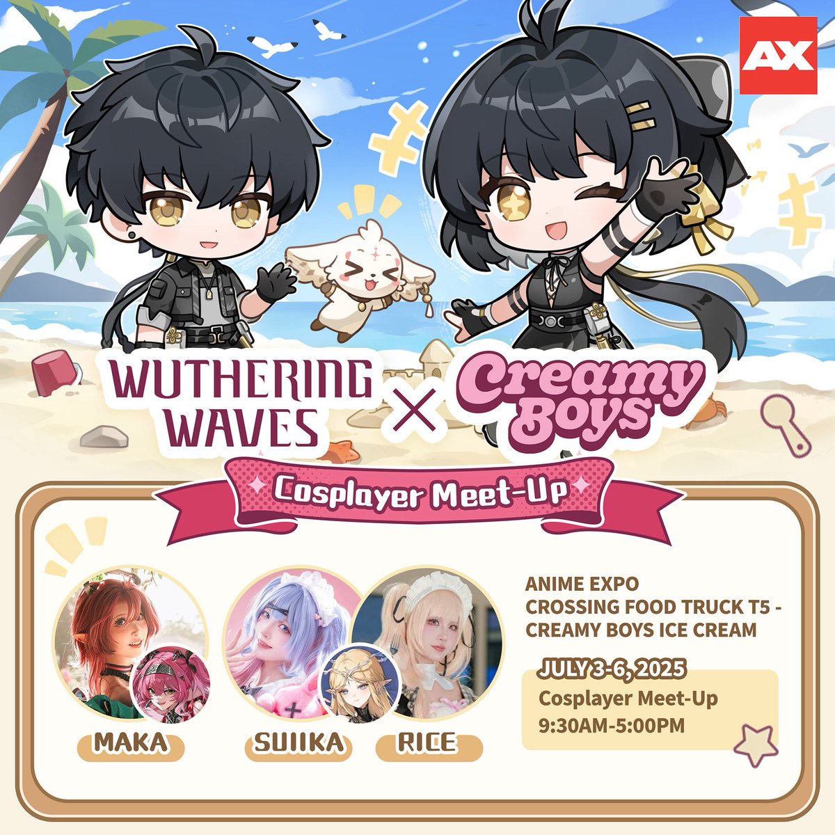 Wuthering Waves x Creamy Boys Ice Cream Cosplayer Meet-Up at AX 2025

📍 Location: Anime Expo Crossing Food Truck T5 - Creamy Boys Ice Cream
🗓️ Dates: July 3rd–6th (Thursday–Sunday)
🕤 Cosplayer Meet-Up Time: 9:30AM - 5:00PM daily

#AnimeExpo #WutheringWaves