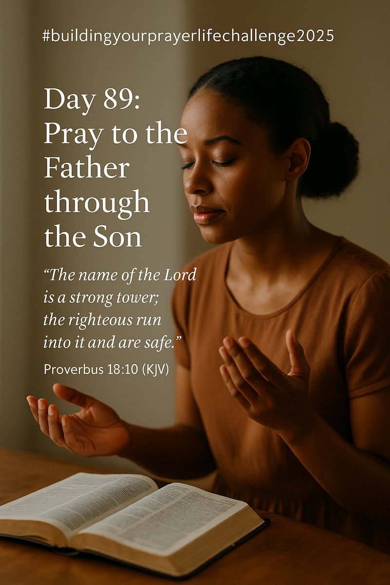 jjummy3's tweet photo. Day 89: Pray to the Father through the Son
Prayer isn’t random. You’re speaking to the Father, through the name of Jesus. That’s your access and confidence.
"The name of the Lord is a strong tower..." — Proverbs 18:10
#Day89 #buildingyourprayerlifechallenge2025 #InJesusName https://t.co/8gSHWe5iXf