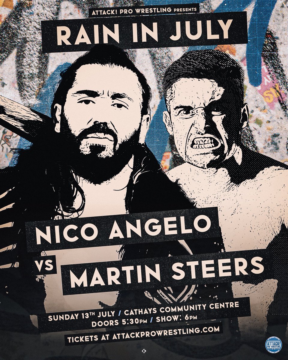 MARTIN STEERS makes his bingo hall debut on July 13 at RAIN IN JULY against…

NICO ANGELO 🔥

Less than 50 tickets left 👇
🎟️ attackprowrestling.com