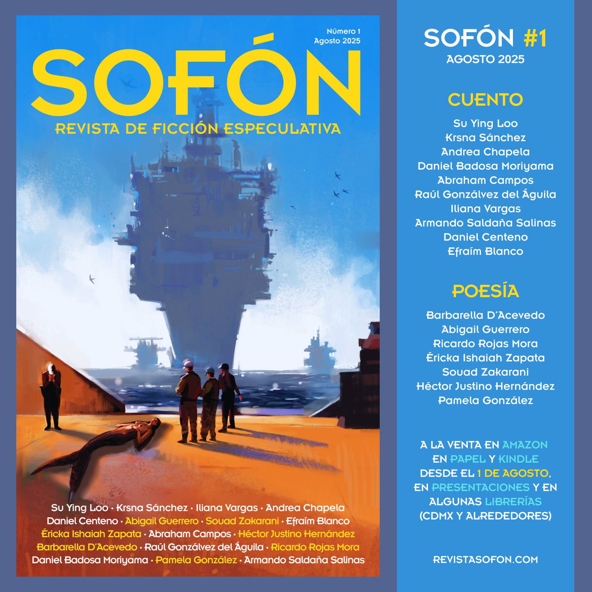 Les presentamos la portada del primer número de Sofón, ilustrada por Damián Neri, editor de esta revista. Ojalá le haga justicia a los maravillosos cuentos y poemas que encontrarán entre sus páginas 🚀🐉👻

Sofón No. 1, a la venta a partir del 1 de agosto.