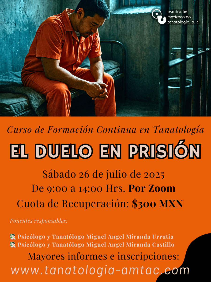 tanatologiamex's tweet photo. ¡Curso de Formación Continua en Tanatología de Julio!

“EL DUELO EN PRISIÓN”

 Fecha: Sábado 26 de julio de 2025
 Horario: 09:00 – 14:00 hrs
 Modalidad: Online vía Zoom
 Inversión: $300 MXN

 Más detalles y registro 
https://t.co/tQ5sWf8JbD https://t.co/DDkDoZlmi7