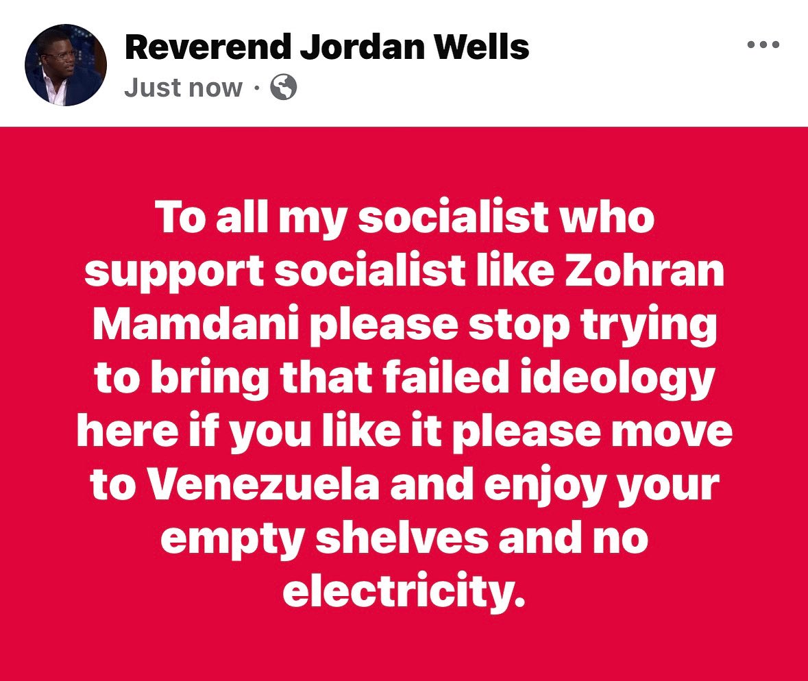 WellsJorda89710's tweet photo. To all my socialist who support socialist like Zohran Mamdani please stop trying to bring that failed ideology here if you like it please move to Venezuela and enjoy your empty shelves and no electricity. #trump #maga #zohranmamdani #socalist #communist #venuzuela https://t.co/hWNn4FYSRv