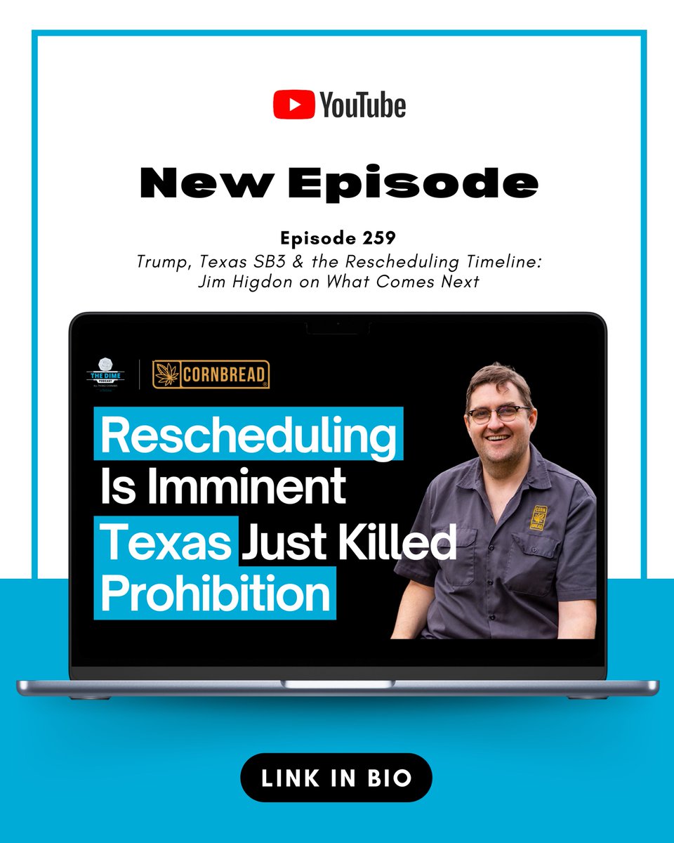 π The Dime (@thedime_8th) on Twitter photo ποΈ New episode alert!
"Trump, Texas SB3 & the Rescheduling Timeline: <a href="/jimhigdon/">Jim Higdon</a> on What Comes Next" is now live on YouTube.
Don't miss this deep dive into what's ahead for cannabis reform and policy.
See link in our bio for more! ποΈ New episode alert!
"Trump, Texas SB3 & the Rescheduling Timeline: <a href="/jimhigdon/">Jim Higdon</a> on What Comes Next" is now live on YouTube.
Don't miss this deep dive into what's ahead for cannabis reform and policy.
See link in our bio for more!