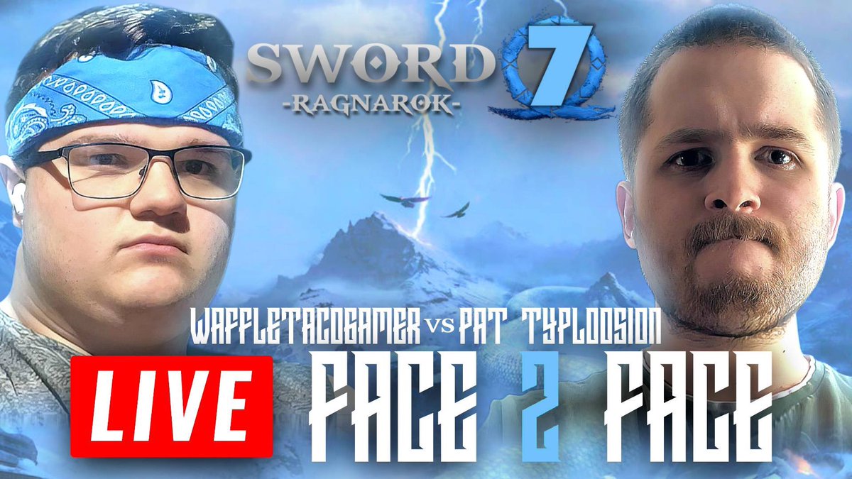 Sword 7 (@teamsword7) on Twitter photo 🚨SWORD7: RAGNAROK🚨
WaffleTacoGamer vs Pat Typloosion LIVE Face2Face 🥊‼️
Hosted By - <a href="/ChapelAFCW/">Chapel</a>
WATCH NOW 👉 youtube.com/live/HESy52ai_…
<a href="/WaffBurner/">Waffle (FDL)</a> <a href="/typloosion/">Patrick Typloosion</a> #Ragnarok 🚨SWORD7: RAGNAROK🚨
WaffleTacoGamer vs Pat Typloosion LIVE Face2Face 🥊‼️
Hosted By - <a href="/ChapelAFCW/">Chapel</a>
WATCH NOW 👉 youtube.com/live/HESy52ai_…
<a href="/WaffBurner/">Waffle (FDL)</a> <a href="/typloosion/">Patrick Typloosion</a> #Ragnarok