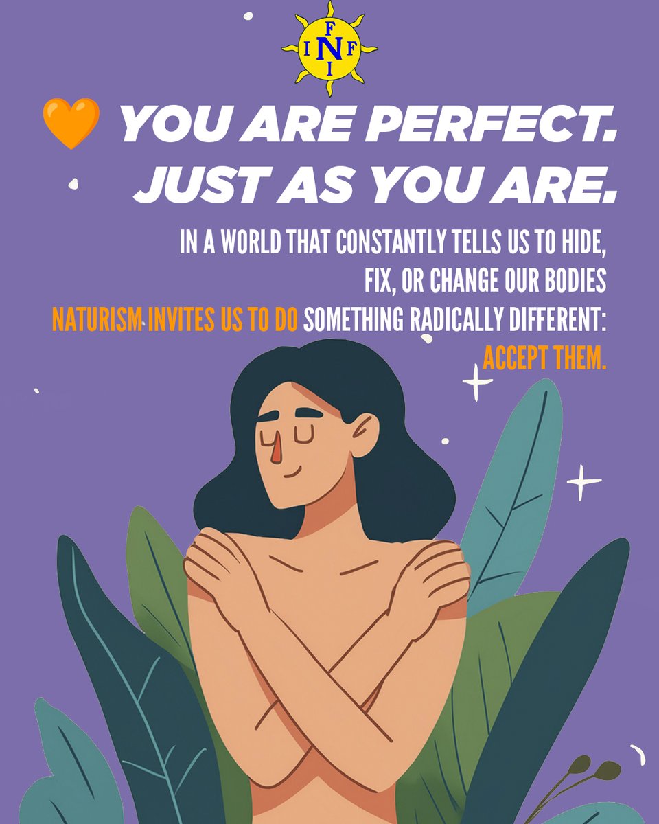🧡 You Are Perfect. Just as You Are.
In a world that constantly tells us to hide, fix, or change our bodies naturism invites us to do something radically different: accept them.
Just you  human, whole, and worthy.
#Naturism #BodyAcceptance #NudeIsNormal #YouAreEnough