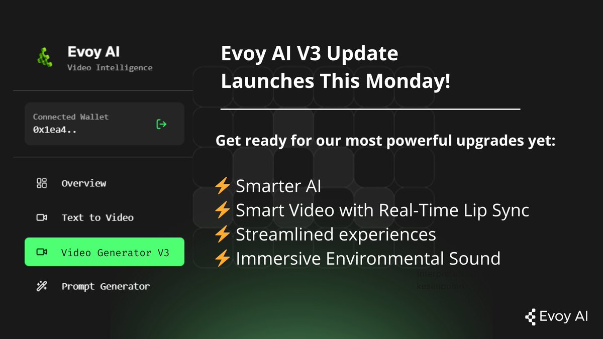 Evoyai_app's tweet photo. Missed the first wave? Now’s your time.
All the weak hands (jeets) are out — and what’s ahead is the real momentum building.

🔥 V3 Update Launches This Monday!

Get ready for our most powerful upgrades yet:
⚡️ Smarter AI
⚡️ Smart Video with Real-Time Lip Sync
⚡️ Streamlined experiences
⚡️ Immersive Environmental Sound

Whether you’re new here or looking for DCA — this is the ultimate entry point.
We’re not just building hype — we’re building the future of AI on Web3. 🧠🌐

👉 Load. Lock. Stay sharp.
This Monday, Evoy AI is entering a new level. #EVAI #EvoyAI $EVAI #V3