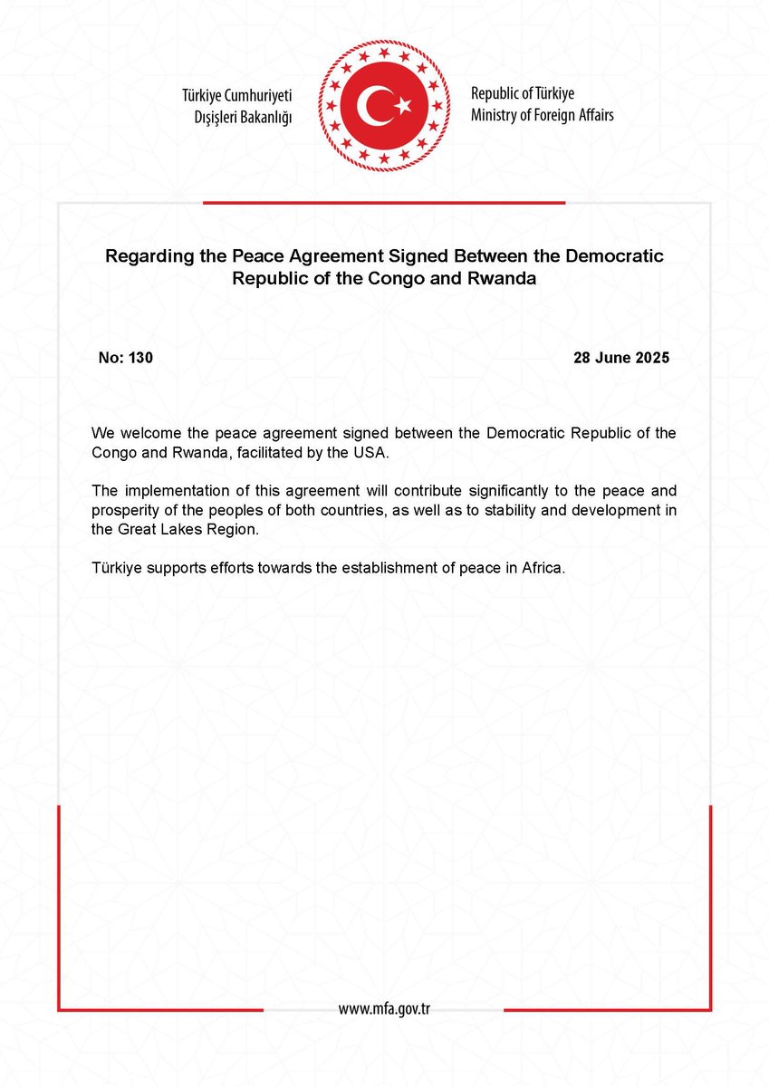 Regarding the Peace Agreement Signed Between the Democratic Republic of the Congo and Rwanda mfa.gov.tr/no_-130_-kongo…