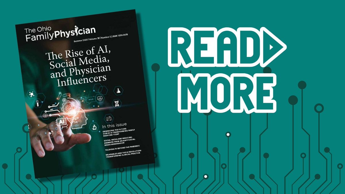 Take some time this weekend to read the summer 2025 issue of "The Ohio Family Physician," featuring member articles that analyze the intersection of technology and family medicine, including AI, social media, and wearable health devices. Read now: buff.ly/pnJVsyc