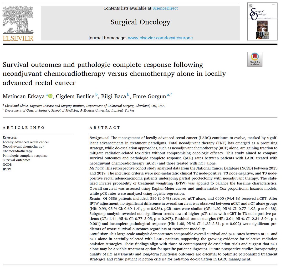 MetinErkayaMD's tweet image. 💫 Thrilled to share our latest publication in Surgical Oncology!
🔹This large-scale NCDB analysis compares neoadjuvant chemoradiotherapy (nCRT) versus chemotherapy alone (nCT) in locally advanced rectal cancer.
🔎 We found comparable overall survival and pCR rates—supporting…