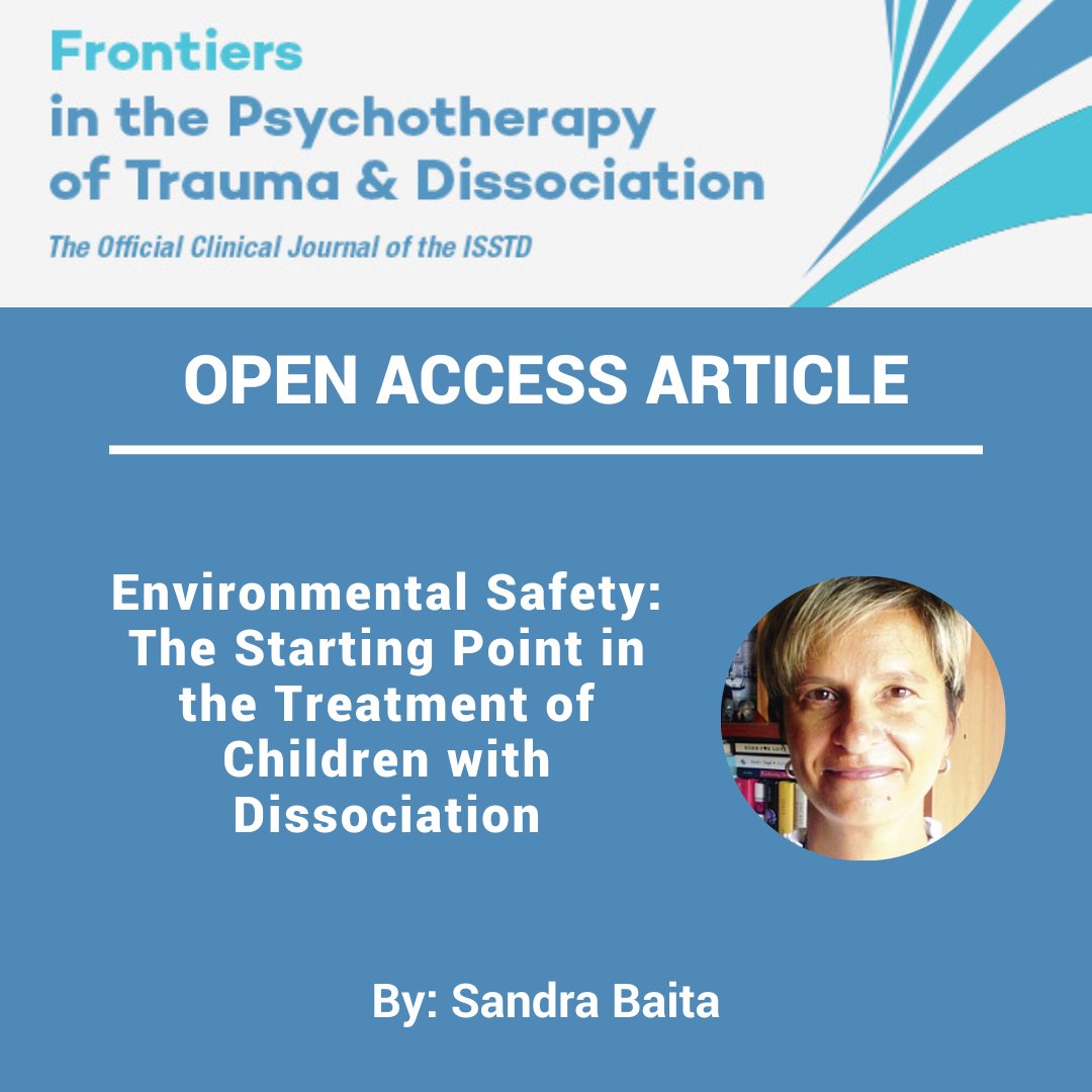 #OPENACCESS: "Environmental Safety: The Starting Point in the Treatment of Children with Dissociation." Read the full article now: ow.ly/tncg50QnzHz #Frontiers