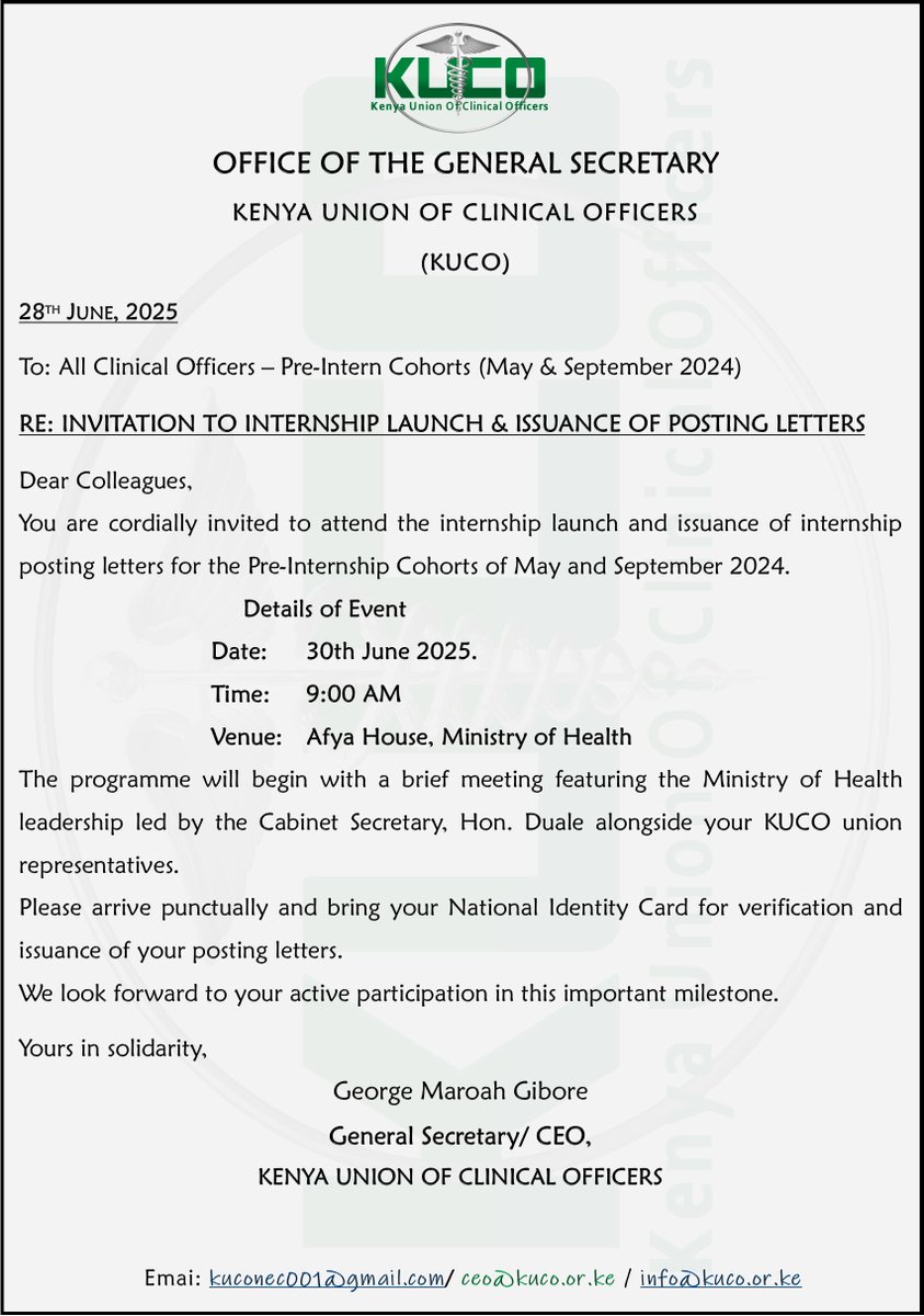 Kenya Union of Clinical Officers (@kucoofficial) on Twitter photo COMMUNICATION FROM THE OFFICE OF THE GENERAL SECRETARY/ CEO.
To: All Clinical Officers – Pre‑Intern Cohorts (May & September 2024).
Invitation to Internship Launch & Issuance of Posting Letters.
<a href="/maroag7/">Gibore Maroah. General Secretary/C.E.O. KUCO</a>
<a href="/ptason/">Peterson Wachira HSC</a> COMMUNICATION FROM THE OFFICE OF THE GENERAL SECRETARY/ CEO.
To: All Clinical Officers – Pre‑Intern Cohorts (May & September 2024).
Invitation to Internship Launch & Issuance of Posting Letters.
<a href="/maroag7/">Gibore Maroah. General Secretary/C.E.O. KUCO</a>
<a href="/ptason/">Peterson Wachira HSC</a>