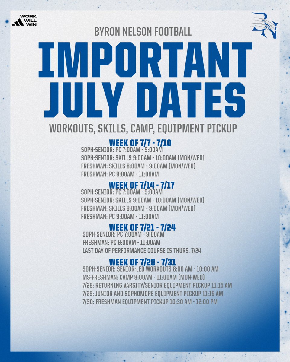 ByronNelsonFB's tweet image. Reminder, there is no PC or Skills the week of 6/30 - 7/3. Enjoy your July 4th week break and be ready to finish the second half of Summer strong! Below are some important dates for July #wWw