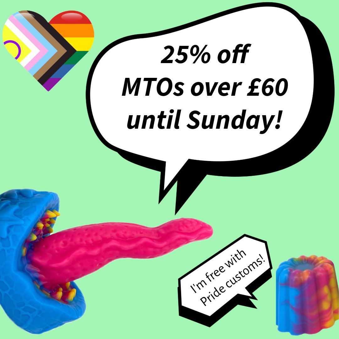 Just over 24 hours left to get a massive 25% off made to orders over £60! You can use it against Pride Specials (see homepage) or regular MTOs, and feel free to make up the £60 from several smaller MTO items including suction cups 😵